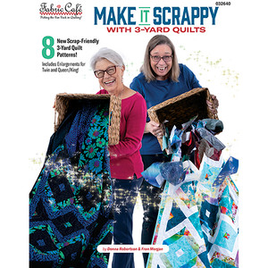Fabric Cafe - Make It Scrappy With 3 -Yard Quilts Pattern Book (808QQ)