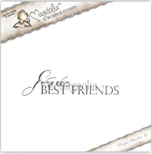 Magnolia Stamps Forever Best Friends Text