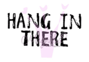 Magnolia HANG IN THERE (TEXT) Rubber Stamp Magnolia HANG IN THERE (TEXT) Rubber Stamp
