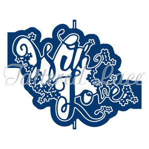 Tattered Lace Trade (D1290) Ornamental With Love