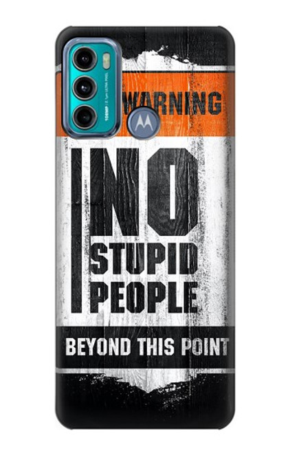 W3704 No Stupid People Hülle Schutzhülle Taschen und Leder Flip für Motorola Moto G60, G40 Fusion