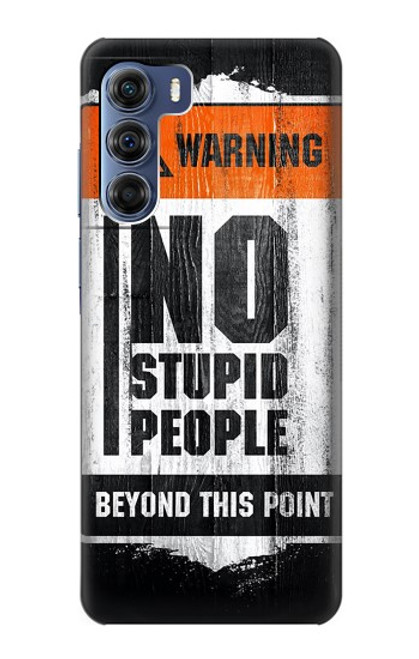W3704 No Stupid People Hülle Schutzhülle Taschen und Leder Flip für Motorola Edge S30