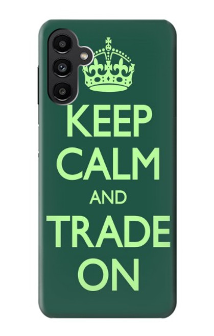 W3862 Keep Calm and Trade On Hülle Schutzhülle Taschen und Leder Flip für Samsung Galaxy A13 5G