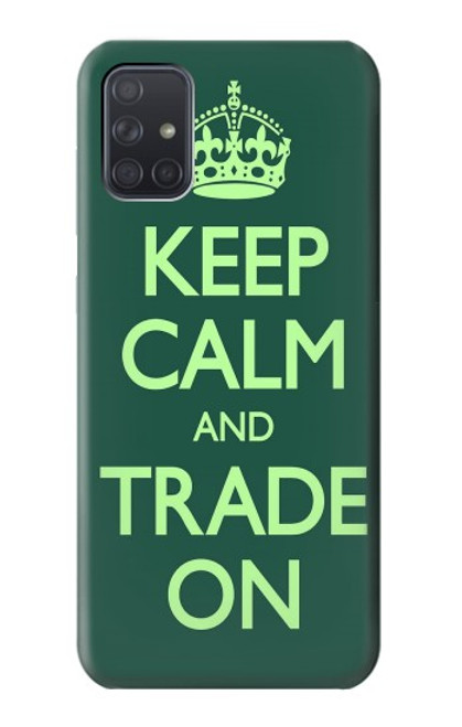 W3862 Keep Calm and Trade On Hülle Schutzhülle Taschen und Leder Flip für Samsung Galaxy A71 5G