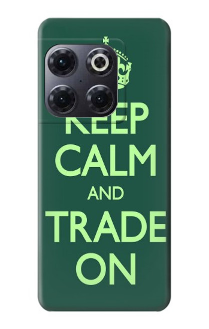 W3862 Keep Calm and Trade On Hülle Schutzhülle Taschen und Leder Flip für OnePlus 10T