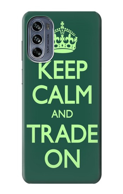 W3862 Keep Calm and Trade On Hülle Schutzhülle Taschen und Leder Flip für Motorola Moto G62 5G