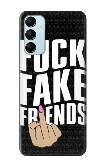 W3598 Middle Finger Fuck Fake Friend Hülle Schutzhülle Taschen und Leder Flip für Samsung Galaxy M14