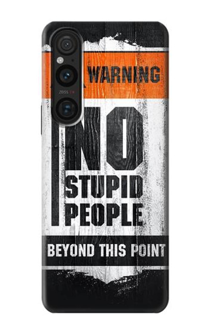 W3704 No Stupid People Hülle Schutzhülle Taschen und Leder Flip für Sony Xperia 1 V