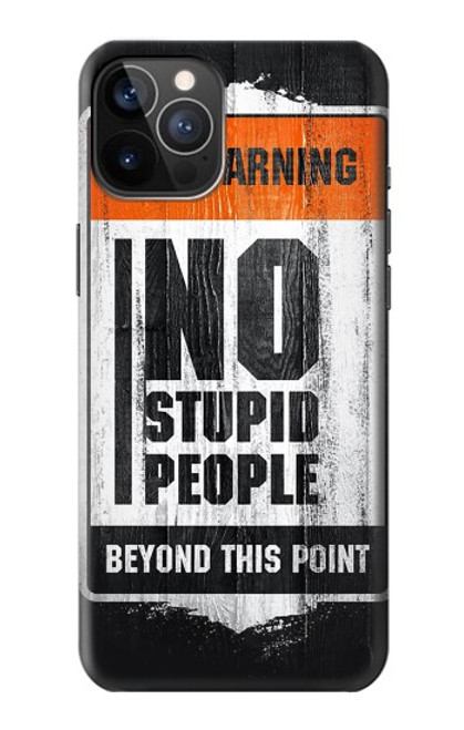 W3704 No Stupid People Hülle Schutzhülle Taschen und Leder Flip für iPhone 12, iPhone 12 Pro
