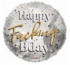 18"K Happy F--king Birthday Dots flat (10 count)