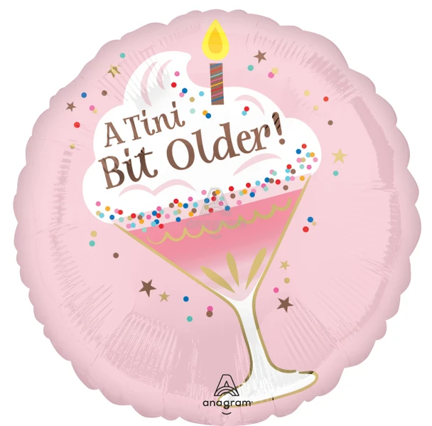 18"A Birthday Tini Bit Older Pkg (5 COUNT)