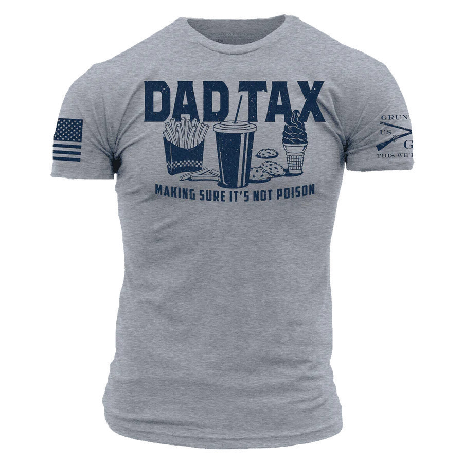 トップス Tax Grunt Style Dad Tax T-Shirt 2XL Gray For Sale | Superior Outfitters