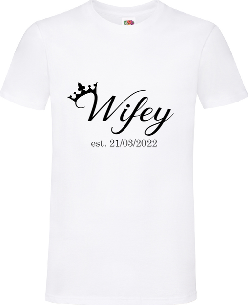 Personalised Wifey White T-Shirt