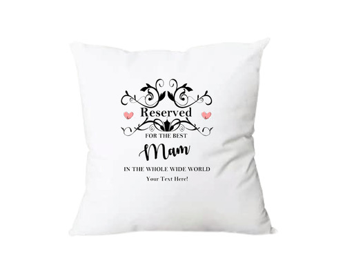 Personalised Reserved Mam Cushion