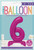 Number 6 Standing Hot Pink Balloon.