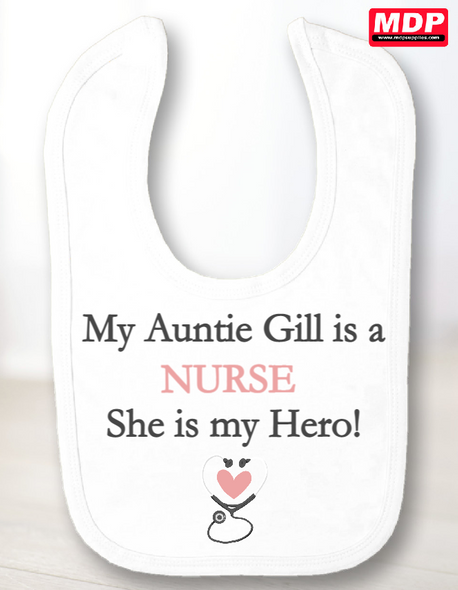 Personalised Nurse Is My Hero Bib