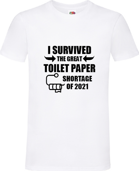 Survived Toilet Paper T-Shirt