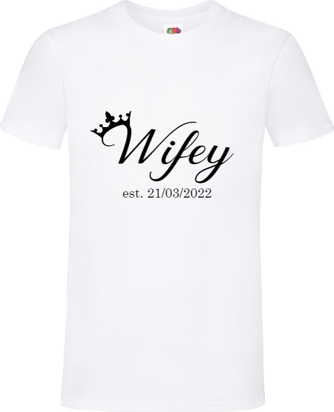 Personalised Wifey White T-Shirt