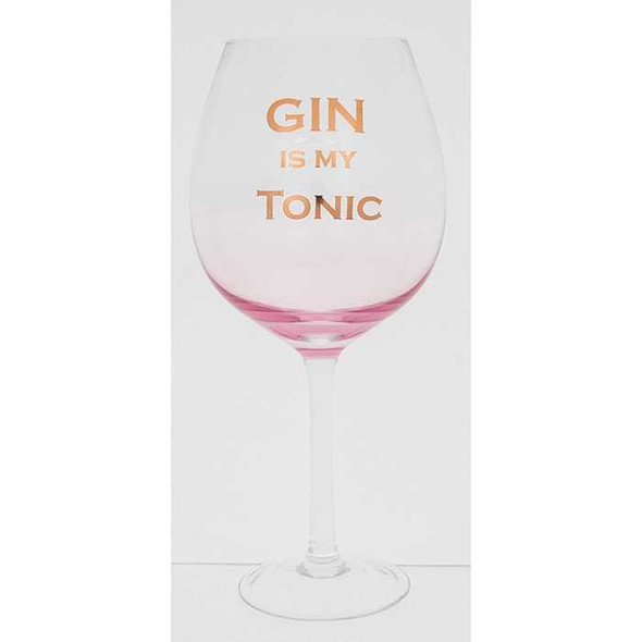 Gin Is My Tonic Glass