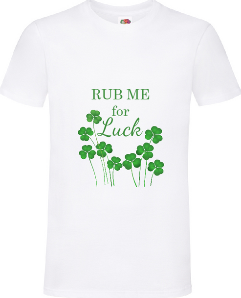 Rub Me For Luck T-Shirt