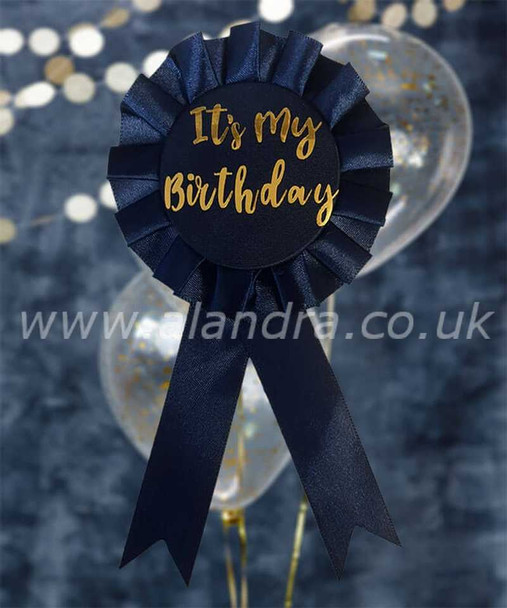 Navy Its My Birthday Rosette