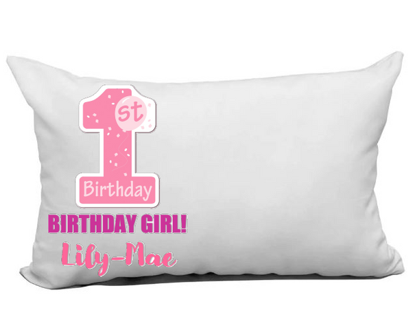 Personalised Pink 1st Birthday Pillow Case