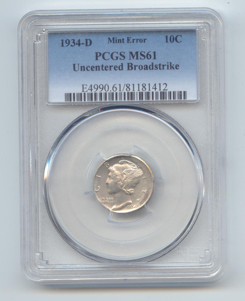 1934-D Mercury Dime Mint Error, Uncentered Broadstruck, PCGS MS-61