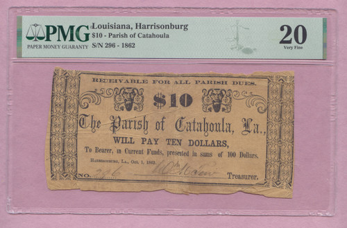 1862 $10 The Parish of Catahoula, Harrisonburg, LOUISIANA, LA, PMG Very Fine 20