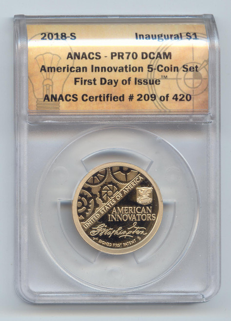 2008-S Proof Innovation Dollar, First Day of Issue, ANACS PR-70 DCAM, FDOI