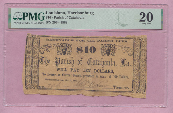 1862 $10 The Parish of Catahoula, Harrisonburg, LOUISIANA, LA, PMG Very Fine 20
