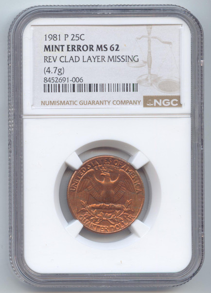 1981 Washington Quarter Missing Reverse Clad Layer Error, NGC MS-62