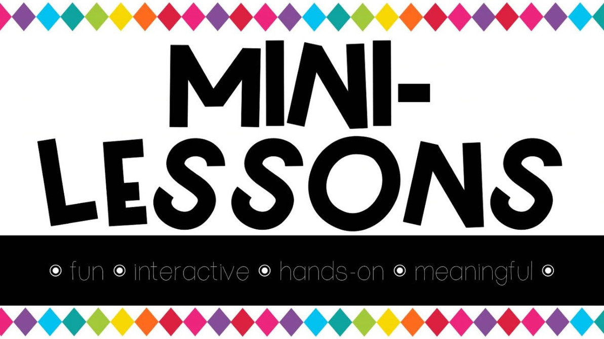 Mega Mini Lesson Update!