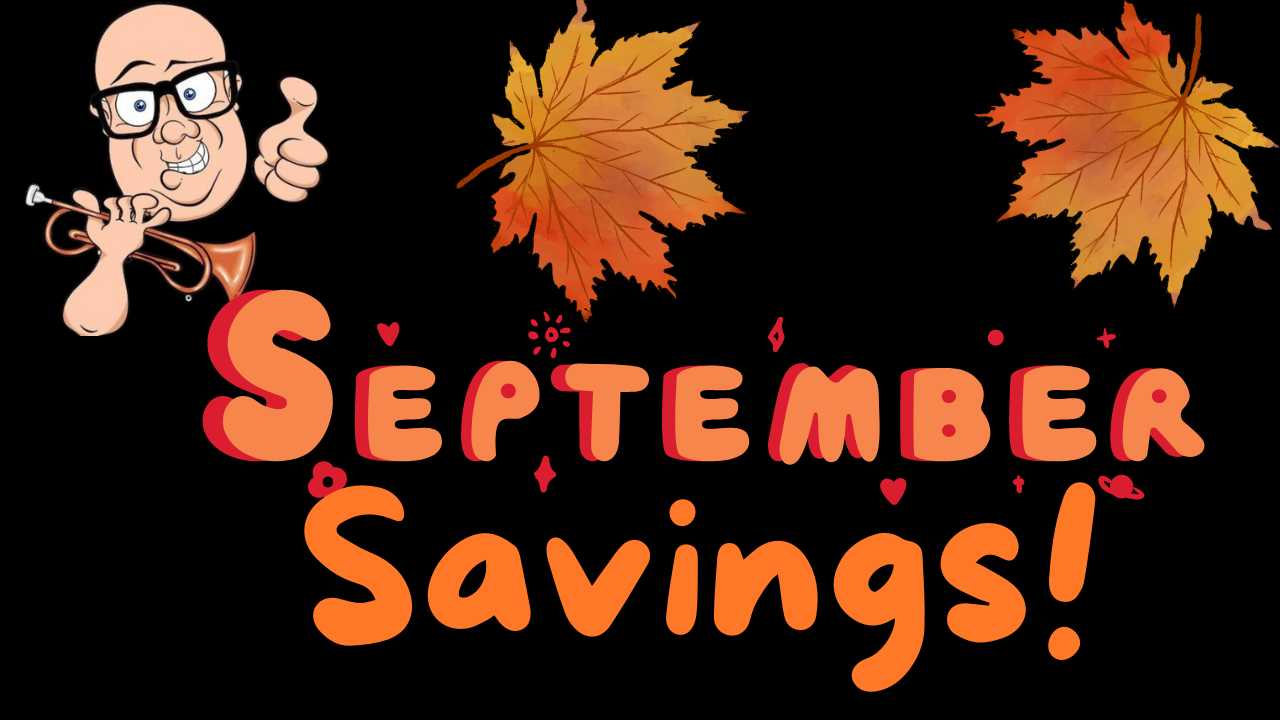 September Savings!