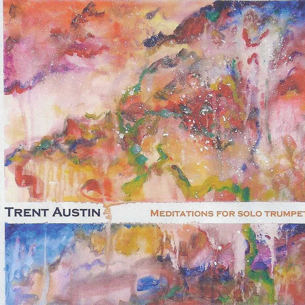 Trent Austin Meditations