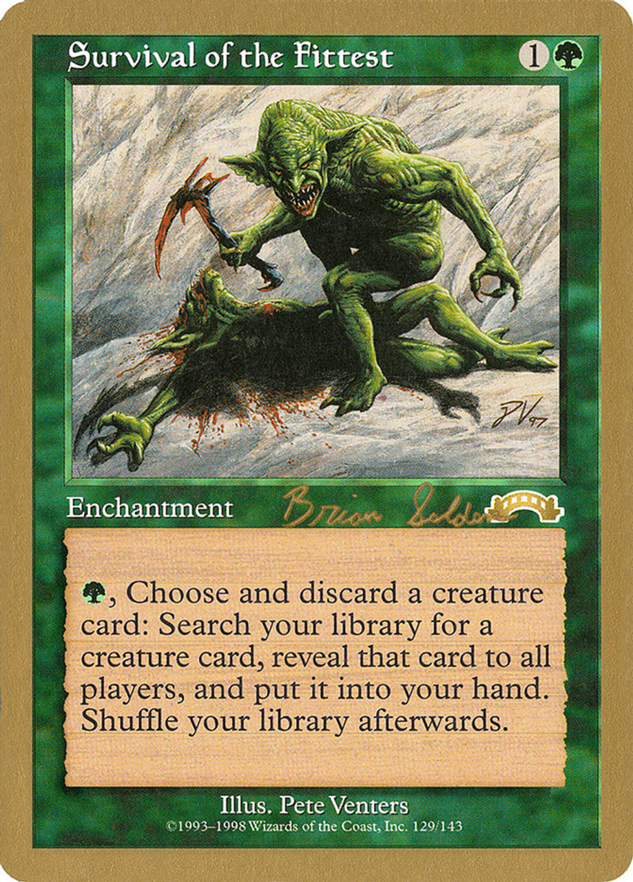 Survival of the Fittest [World Championship Decks 1998] - Face To