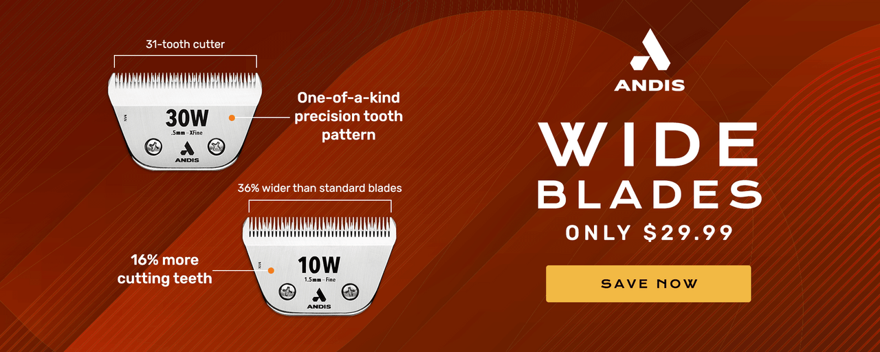 Andis Wide Blades only $29.99
