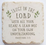 "Trust in the Lord" - Proverbs 3:5