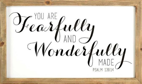 Fearfully and wonderfully made
Psalm 139:14
Sign