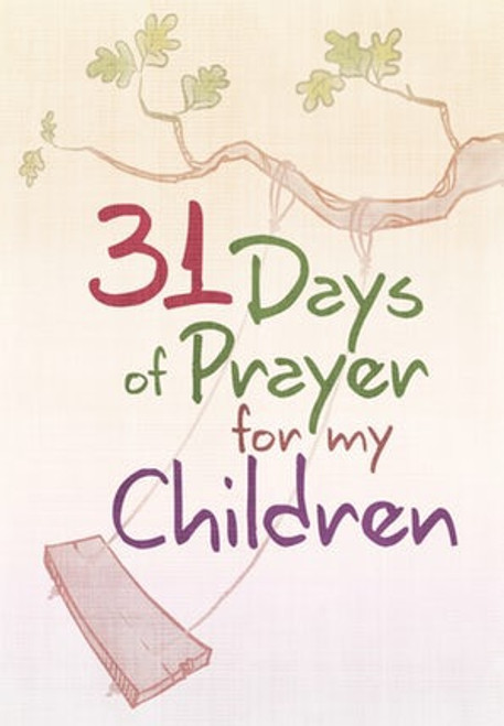 31 Days Of Prayer/Children