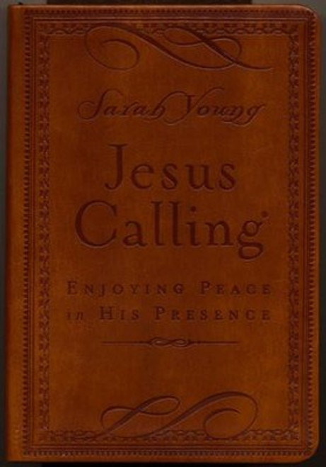 Jesus Calling
Brown leather-like cover
Daily Devotional
Peace
Encouragement
Hope