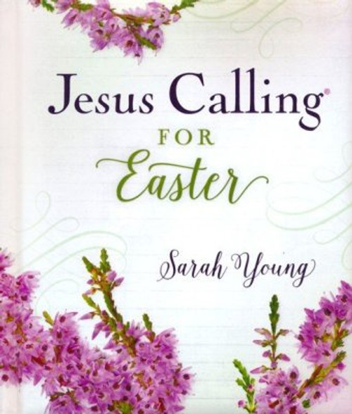 Jesus Calling
Lent
Easter