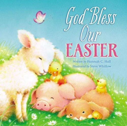 God Bless Our Easter
Ages 2 to 5