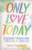 Only Love Today
Rachel Macy Stafford
Finding peace
Choose love