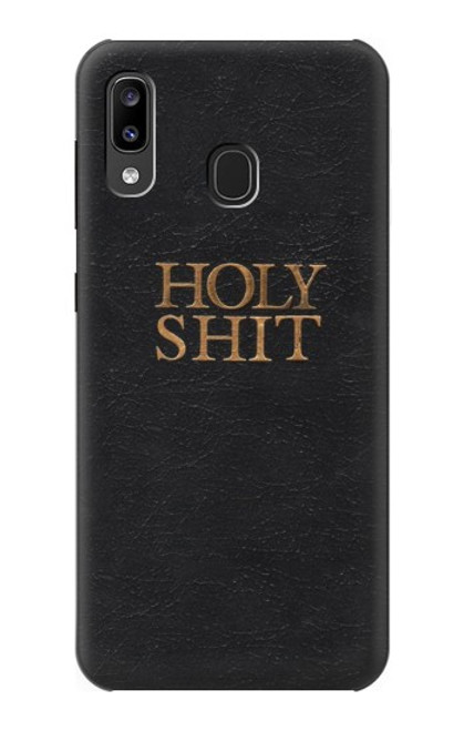 S3166 Funny Holy Shit Case For Samsung Galaxy A20, Galaxy A30