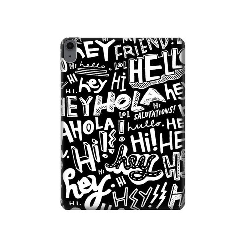 S2744 Hey Hi Hello Art Pattern Hard Case For iPad Air (2022,2020, 4th, 5th), iPad Pro 11 (2022, 6th)