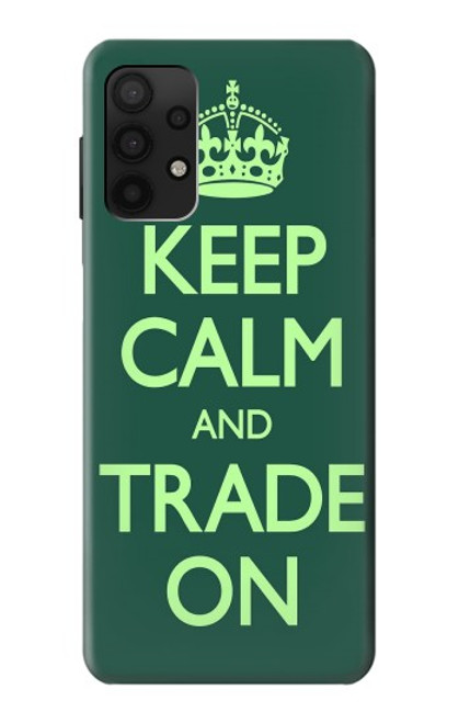 S3862 Keep Calm and Trade On Case For Samsung Galaxy A32 4G