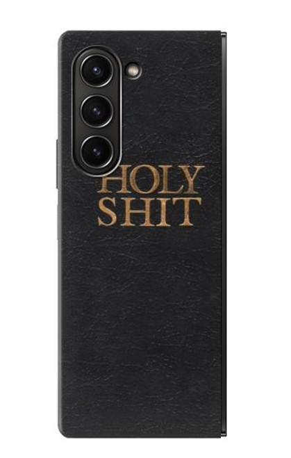 S3166 Funny Holy Shit Case For Samsung Galaxy Z Fold 5