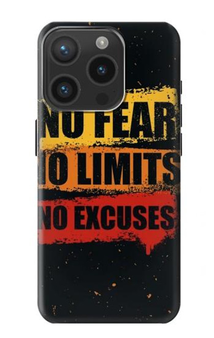 S3492 No Fear Limits Excuses Case For iPhone 15 Pro