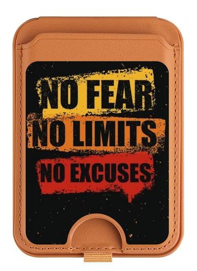 S3492 No Fear Limits Excuses Magnetic Card Holder Wallet Stand with MagSafe for iPhone 16 15 14 13 Pro Max