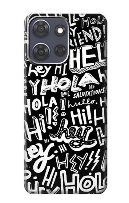S2744 Hey Hi Hello Art Pattern Case For Motorola Moto G Power (2025)